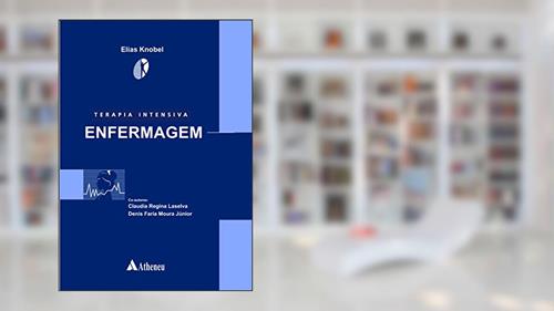 Capa de Terapia Intensiva - Enfermagem, do autor Elias Knobel