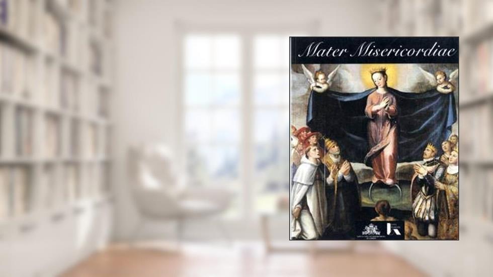 Mater Misericordiae, do autor Nuno Vasallo e Silva Coord.