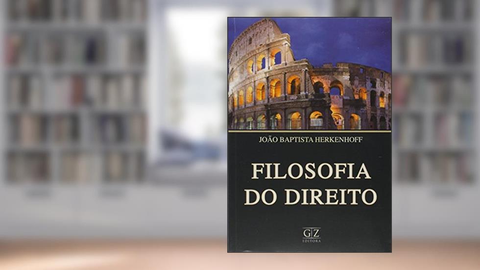 Filosofia do Direito, do autor Joao Baptista Herkenhoff