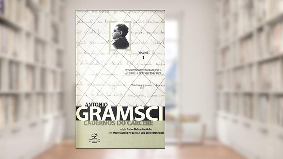 Cadernos do cárcere (Vol. 1), do autor Antonio Gramsci