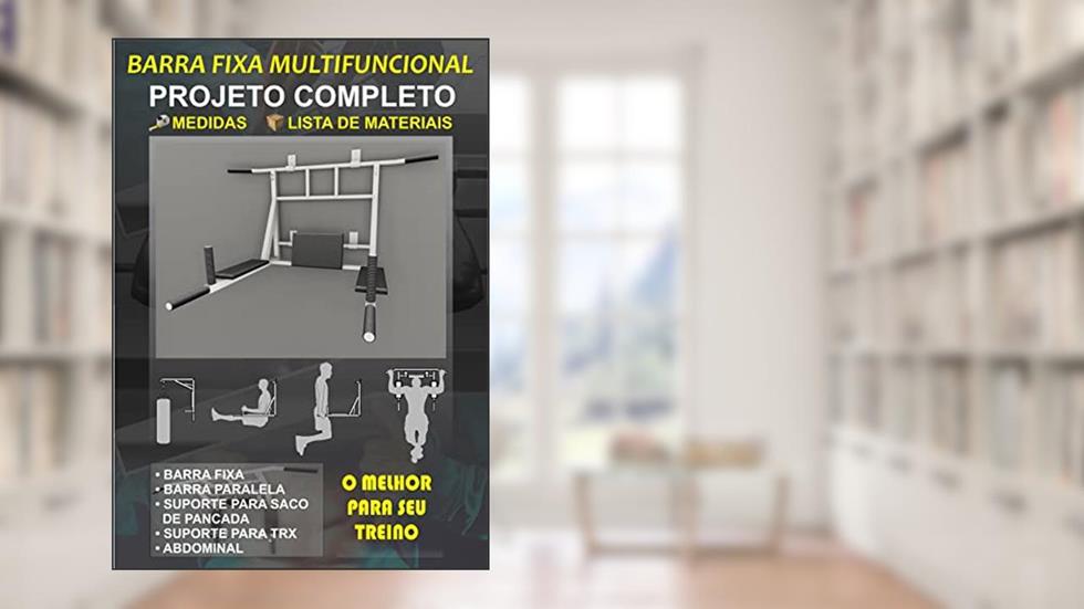 Como Fazer Uma Barra Multifuncional, do autor Julio Cesar Aranha Moura