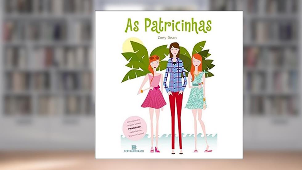 As patricinhas, do autor Zoey Dean