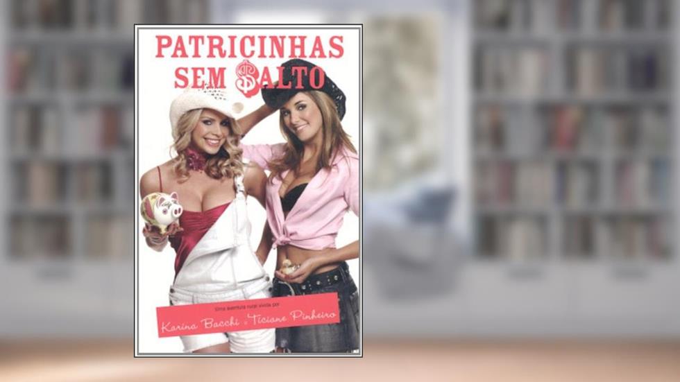 Patricinhas sem Salto, do autor Fernanda Morais