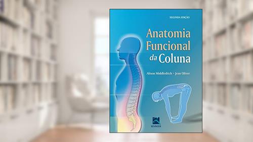 Capa de Anatomia Funcional da Coluna, do autor Alison Middleditch; Jean Oliver