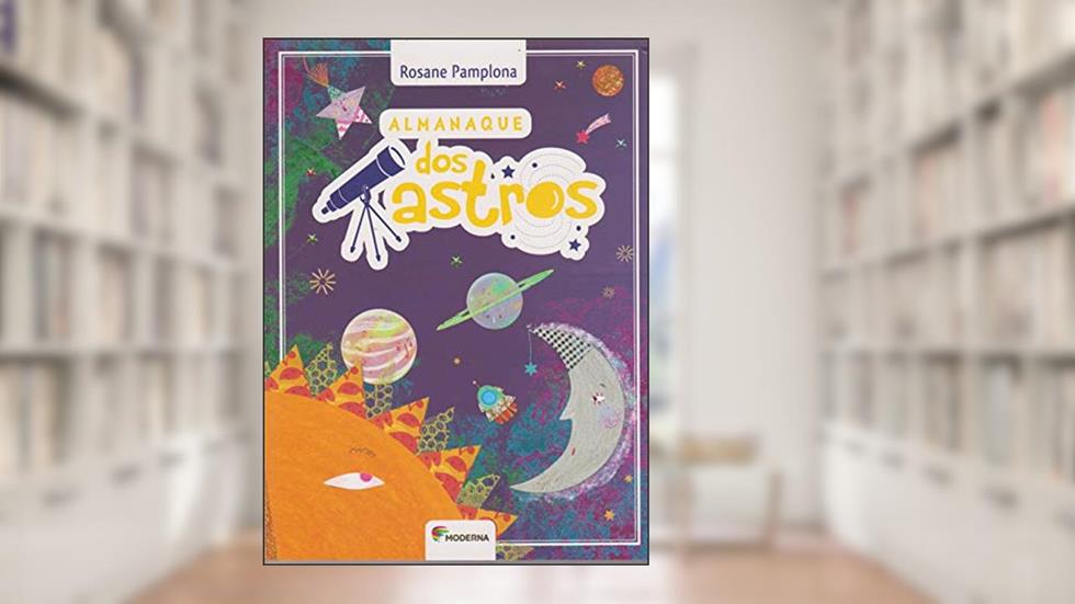 Almanaque dos astros, do autor Rosane Pamplona