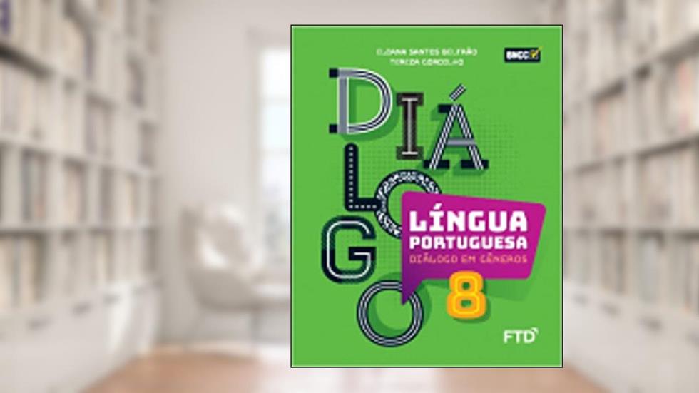Diálogo em Gêneros - 8º ano, do autor Eliana Santos Beltrão