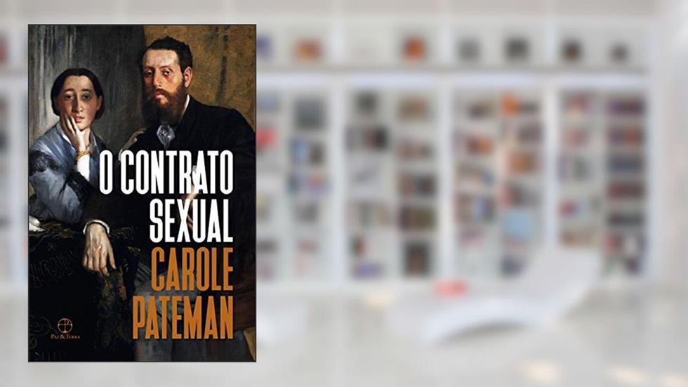 O contrato sexual, do autor Carole Pateman