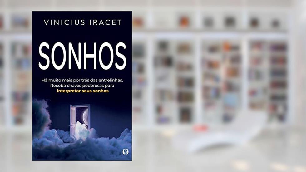 Sonhos, do autor Vinícius Iracet
