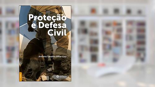 Capa de Proteção e defesa civil, do autor Antônio Geraldo Hiller Lino