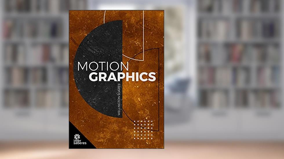 Motion Graphics, do autor Wellington Soares