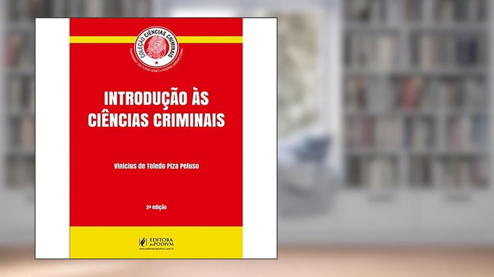 Introdução às Ciências Criminais, do autor Vinicius De Toledo Piza Peluso