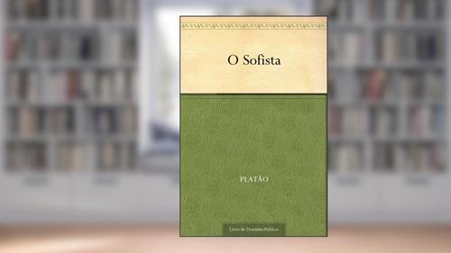 Capa de O Sofista, do autor Platão