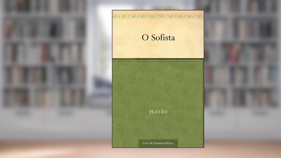 O Sofista, do autor Platão