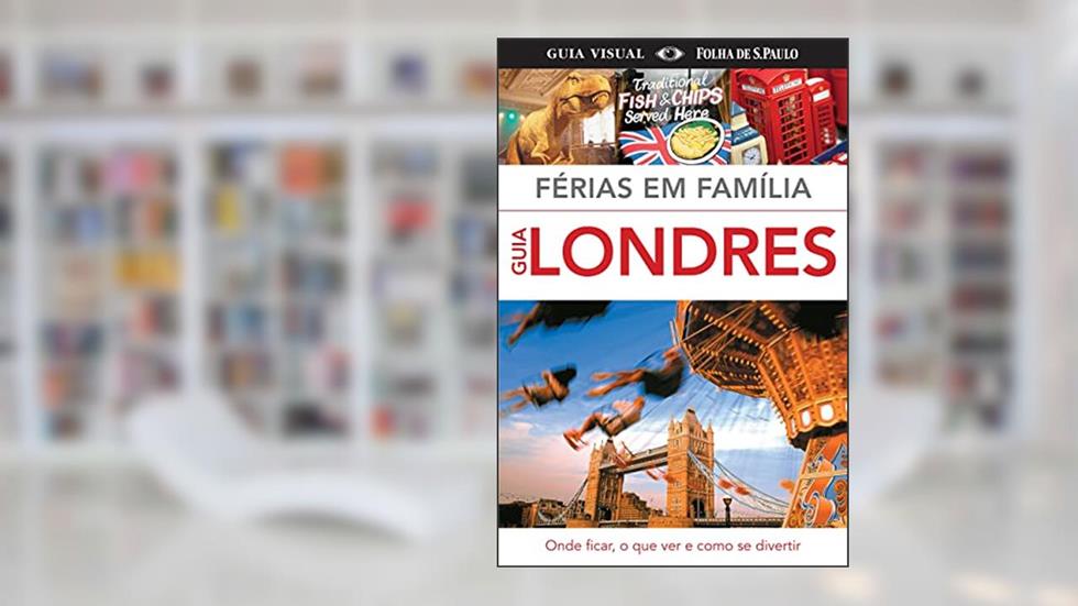LONDRES - FERIAS EM FAMILIA, do autor DORLING KINDERSLEY