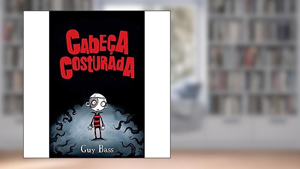 Cabeça costurada, do autor Luciana Garcia; Pete Williamson; Gus Bass