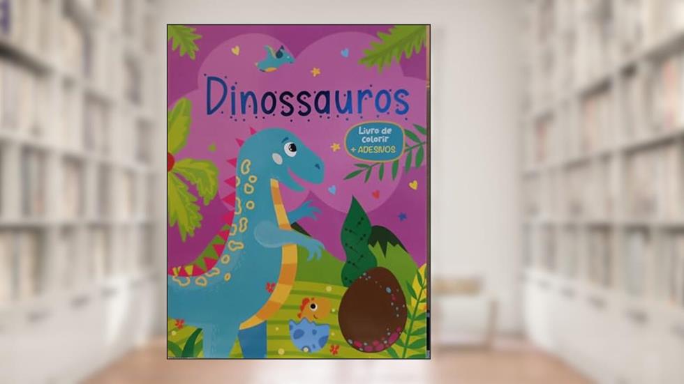 Livro de Colorir com Adesivos - Dinossauros, do autor Pé Da Letra