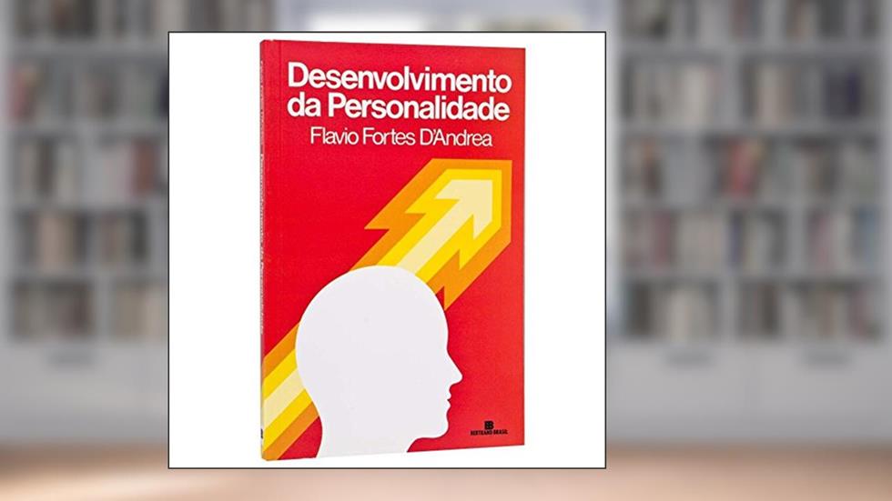 Desenvolvimento da Personalidade, do autor Flavio Fortes D'Andrea
