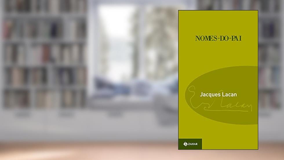 Nomes-do-Pai, do autor Jacques Lacan