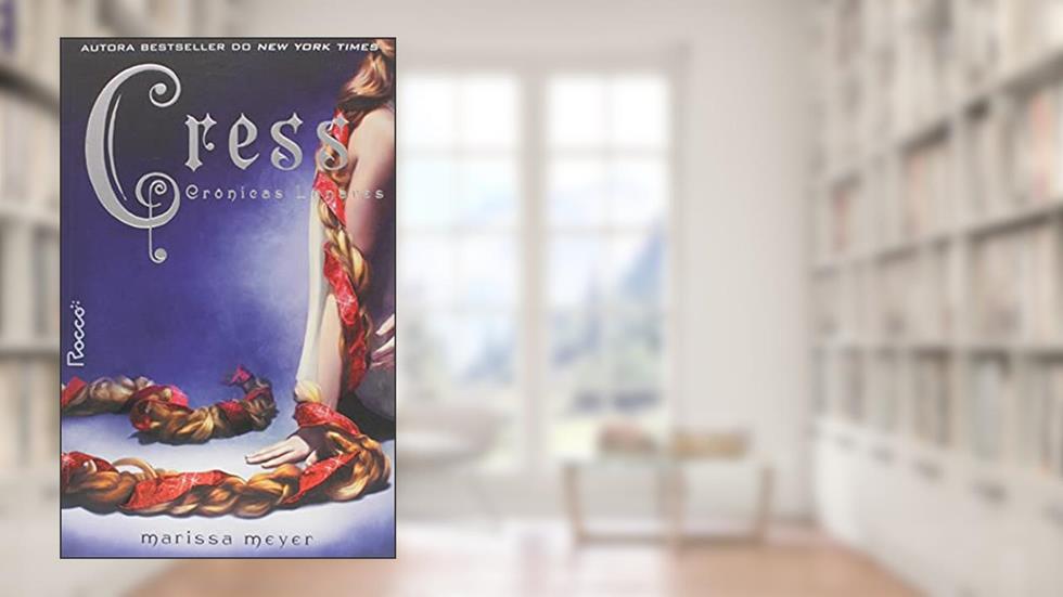 Cress: 3, do autor Marissa Meyer