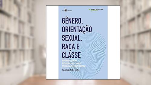 Capa de Gênero, Orientação Sexual, Raça e Classe, do autor Sales Augusto Dos Santos