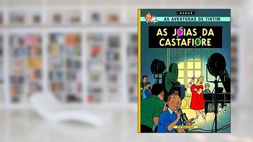 Capa de As jóias da Castafiore, do autor Hergé