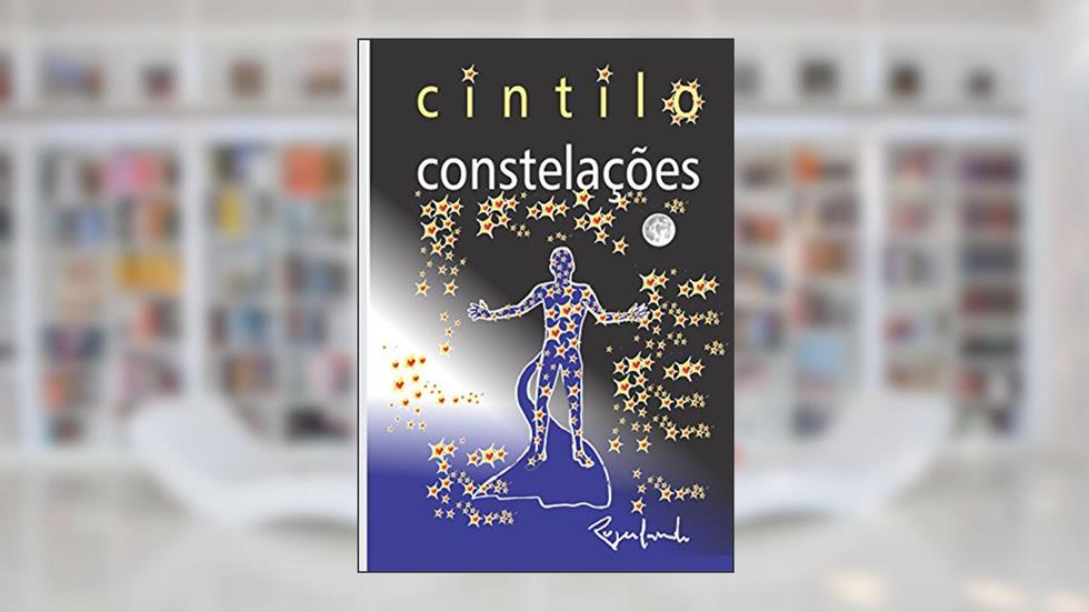 Cintilo Constelações, do autor Rogerlando Cavalcante