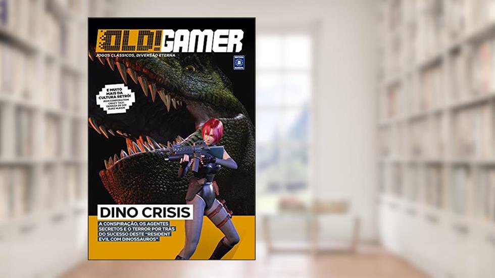 Bookzine OLD!Gamer - Volume 8: Dino Crisis, do autor Editora Europa