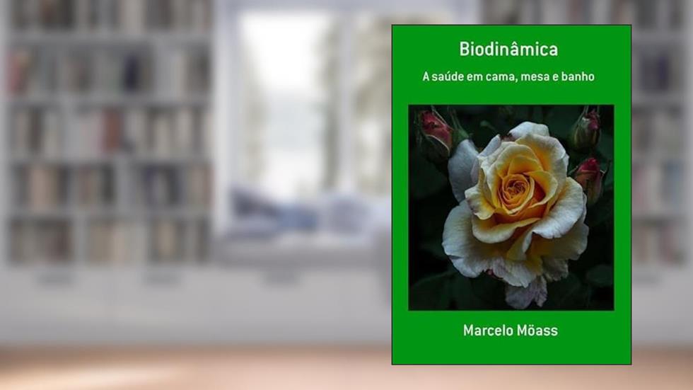 Biodinamica, do autor Marcelo Möass