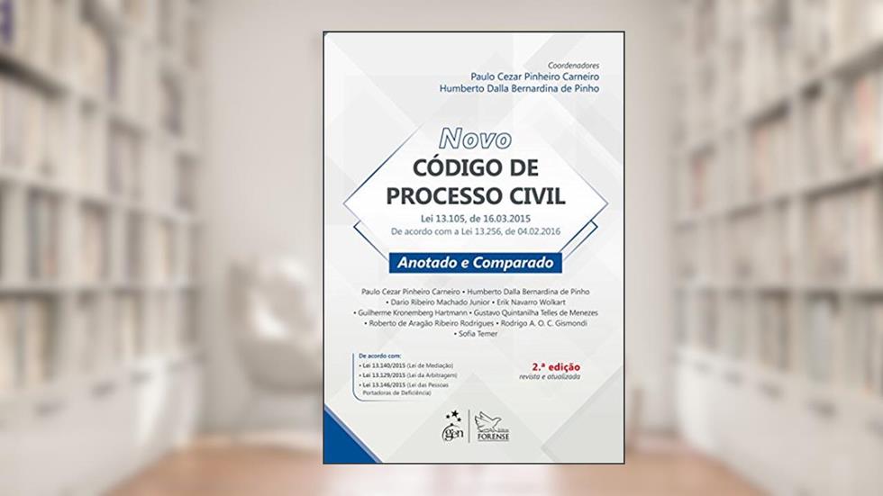 Novo Código de Processo Civil - Anotado e Comparado, do autor Forense