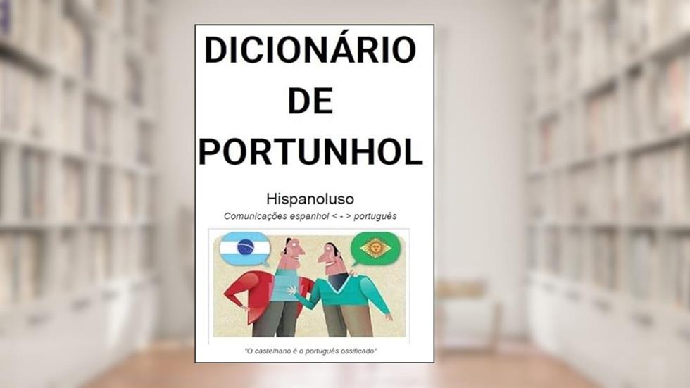 Dicionario de Portunhol, do autor Claudio Budnikar