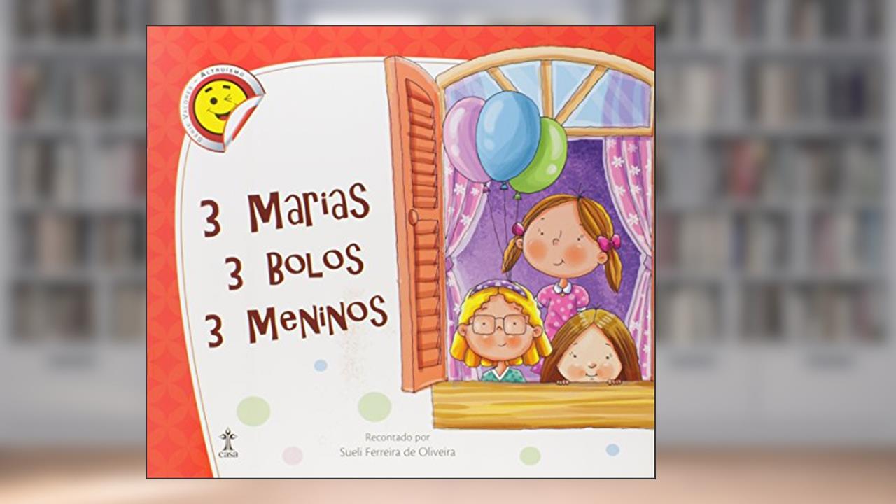 Capa de 3 Marias, 3 Bolos, 3 Meninos, do autor Vários Autores