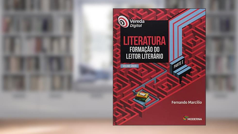 Literatura: Formação do leitor literário, do autor Fernando Marcílio