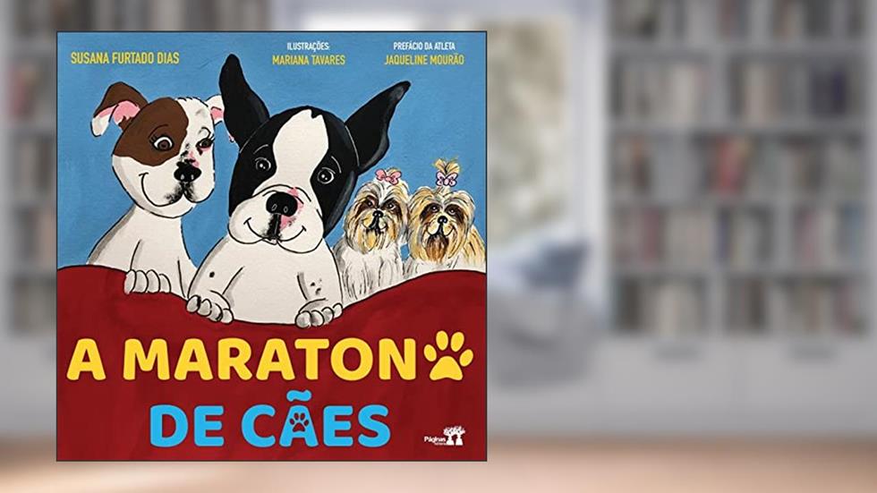 A maratona de cães, do autor Susana Furtado Dias