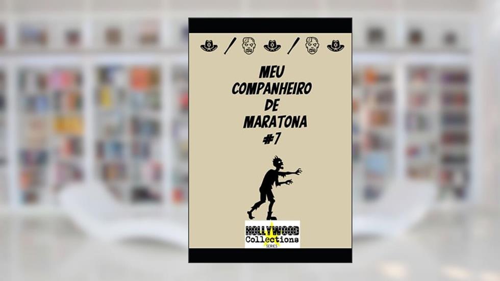 Meu Companheiro de Maratona 7: Clube dos Maratonistas (Portuguese Edition), do autor MV Meadow