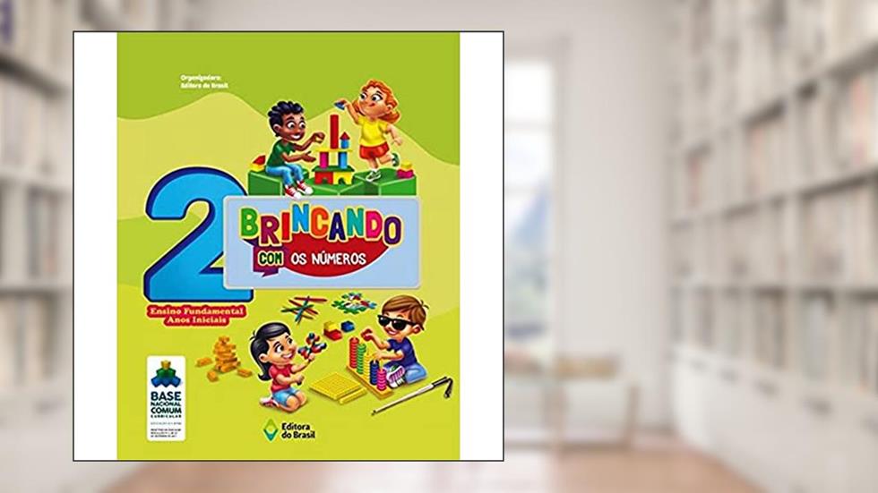 Brincando com os números 2º Ano - Ensino fundamental I, do autor Editora do Brasil