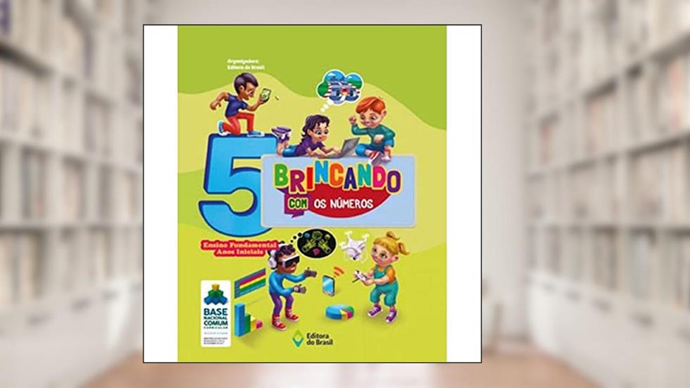 Brincando com os números - 5º Ano - Ensino fundamental I, do autor Editora do Brasil
