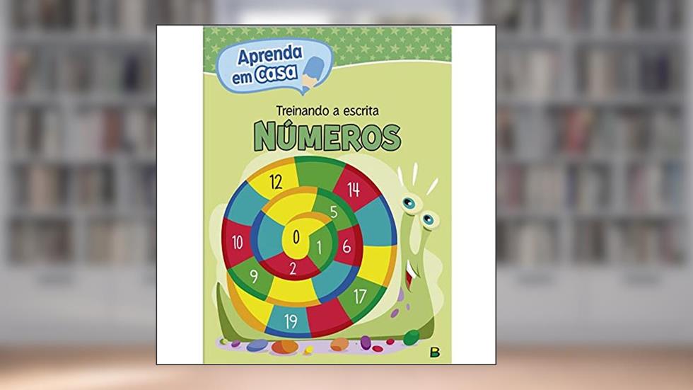 Aprenda em Casa Treinando a escrita: Números, do autor Todolivro