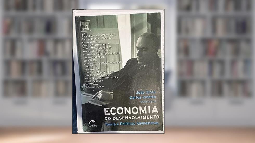 Economia do Desenvolvimento, do autor Carlos Vidotto; João Sicsu