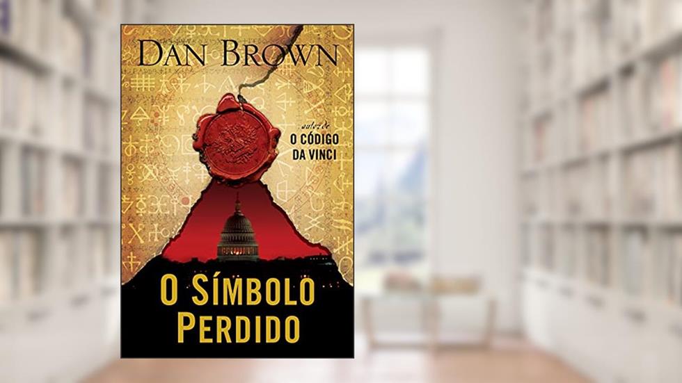 O símbolo perdido (Robert Langdon Livro 3), do autor Dan Brown