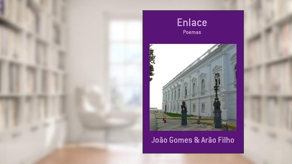 Enlace, do autor João Gomes & Arão Filho