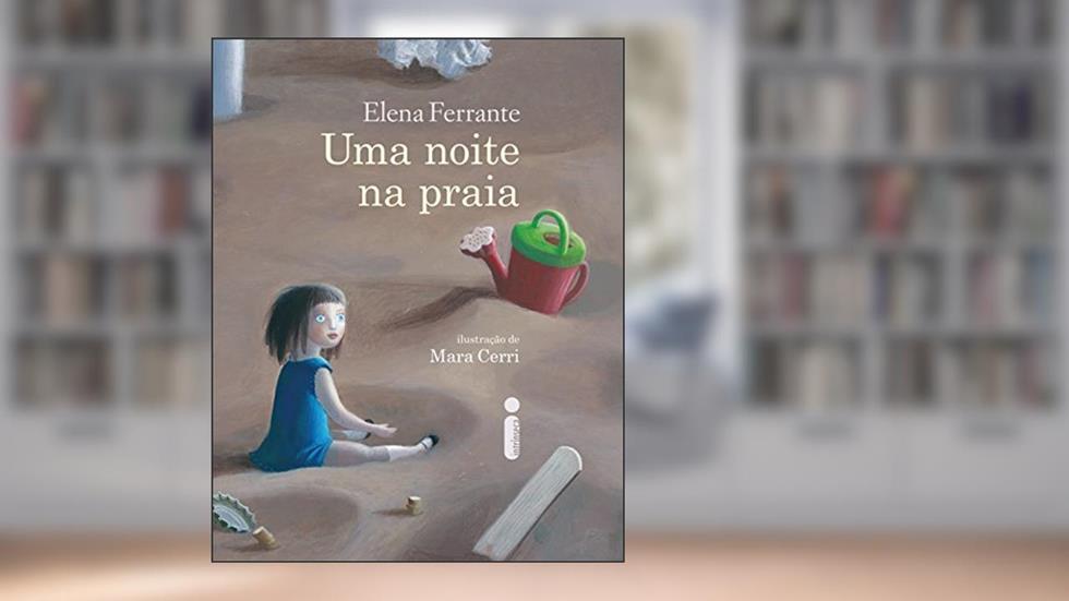 Uma noite na praia, do autor Elena Ferrante