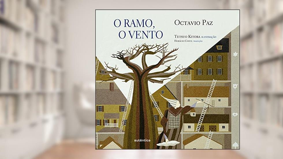 O ramo, o vento, do autor Octavio Paz