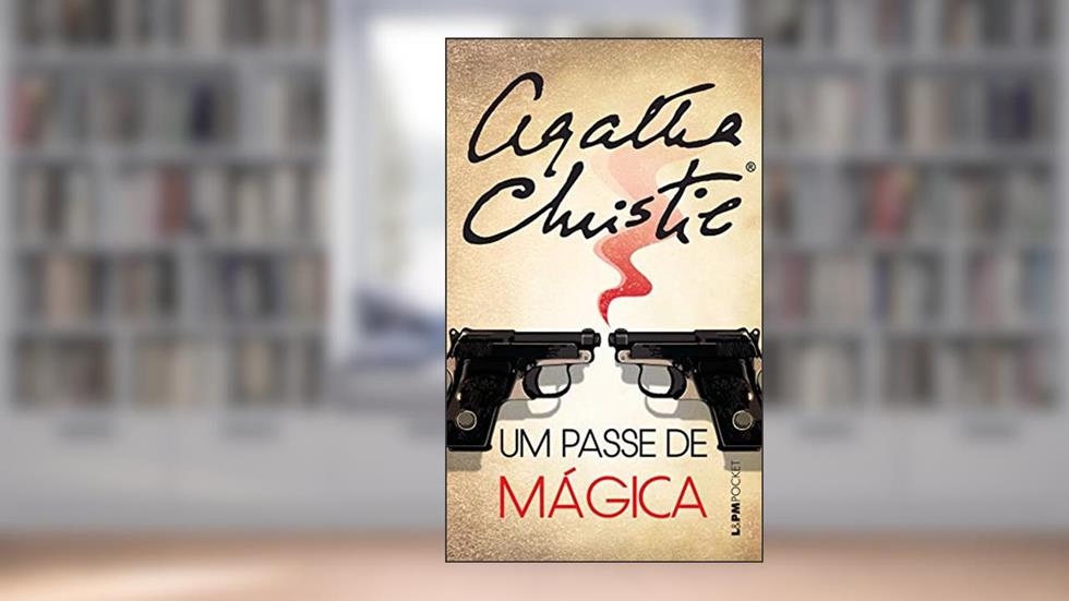 Um passe de mágica, do autor Agatha Christie