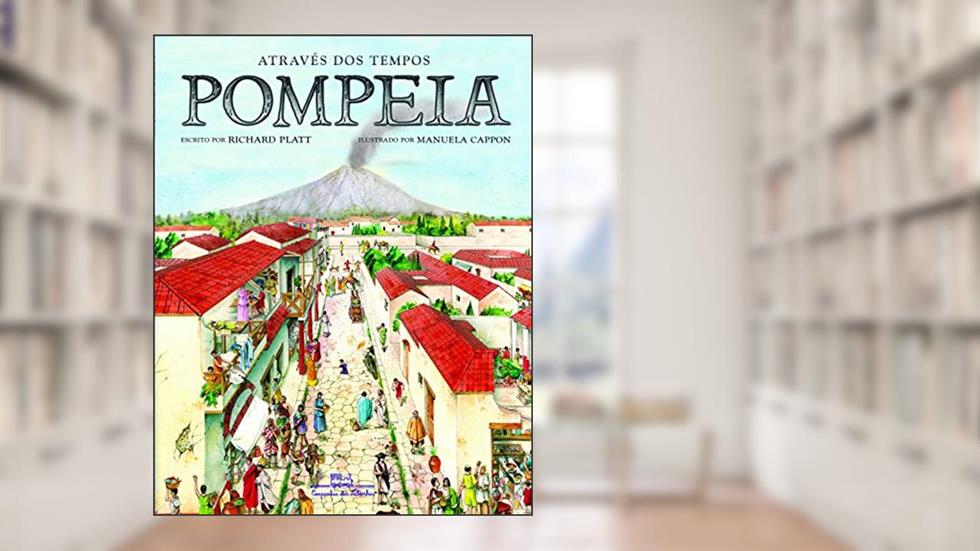 Pompéia, do autor Richard Platt