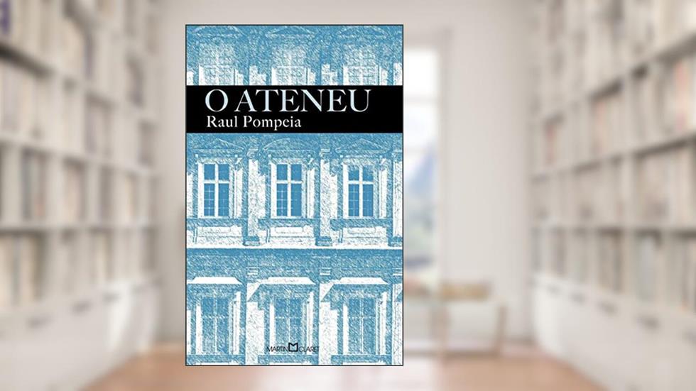 O ateneu: 28, do autor Raul Pompéia