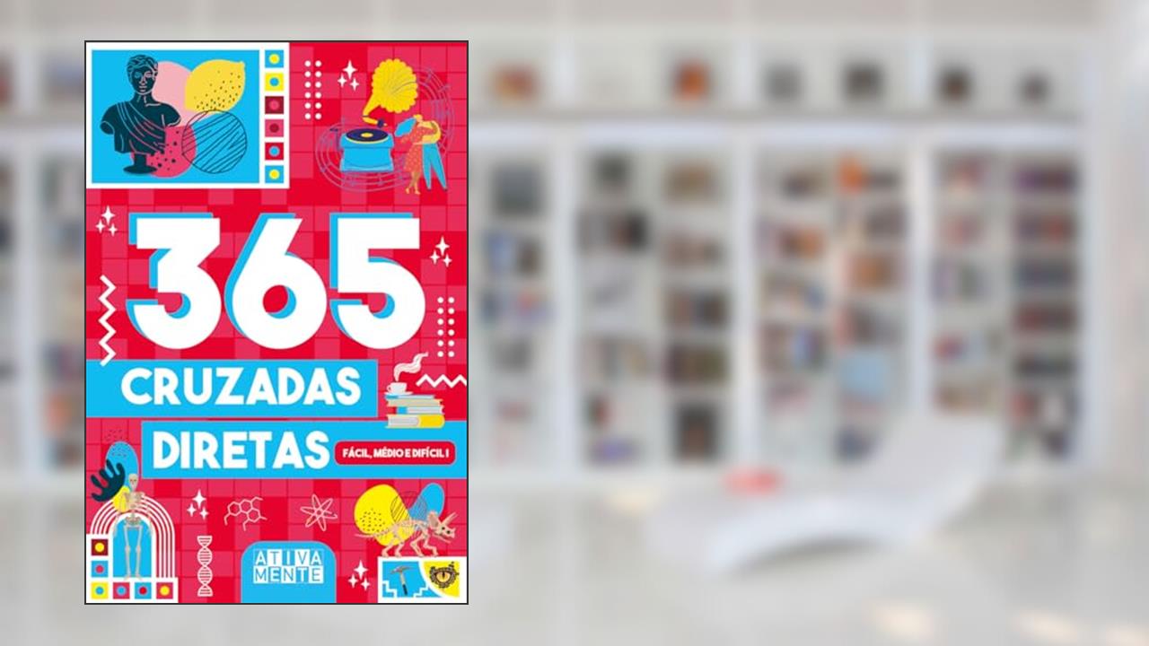 365 Cruzadas Diretas - Fácil, Médio e Difícil I, do autor Ciranda Cultural
