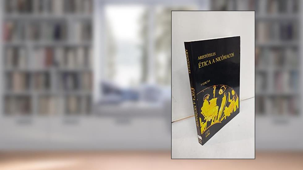 Ética a Nicômacos, do autor AristÃ³teles