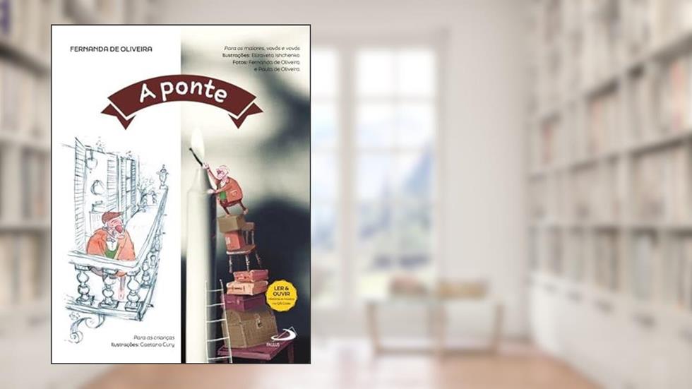 A Ponte, do autor Fernanda de Oliveira