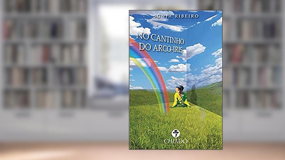 No Cantinho do Arco-iris, do autor Sónia Ribeiro