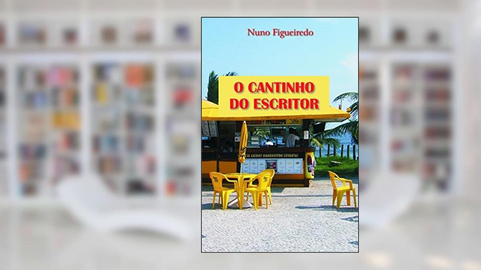 O Cantinho do Escritor, do autor Nuno Figueiredo